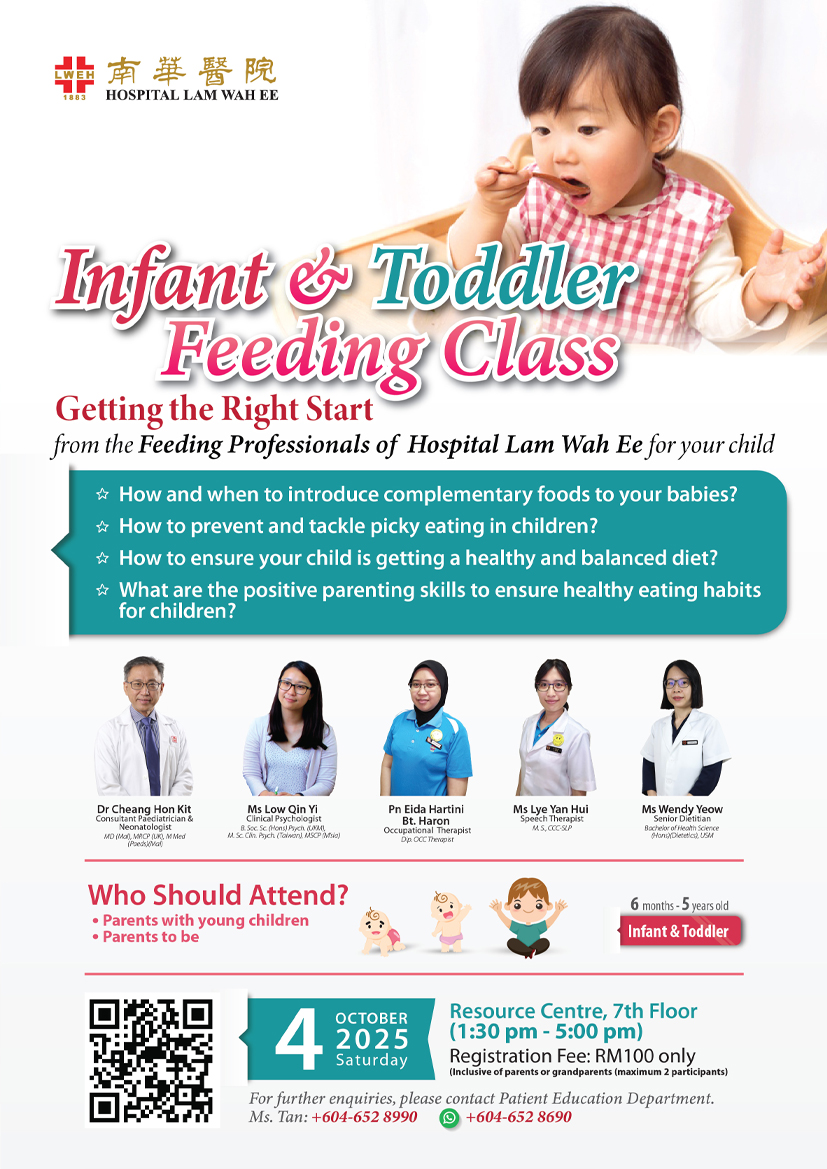 Infant & Toddler Feeding Class, Getting the right start from the feeding professional of Hospital Lam Wah Ee for your child